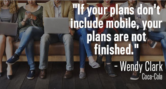 if plans don't include mobile they're not finished